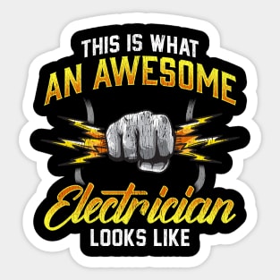 This Is What An Awesome Electrician Looks Like Sticker